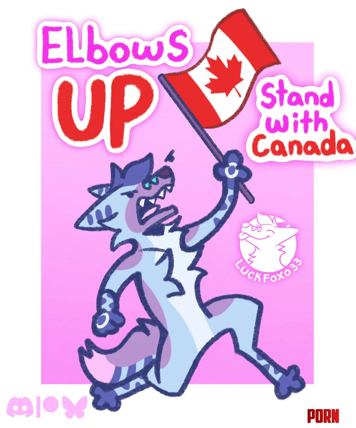 Elbows up Stand with Canada  my art by LuckFoxo33