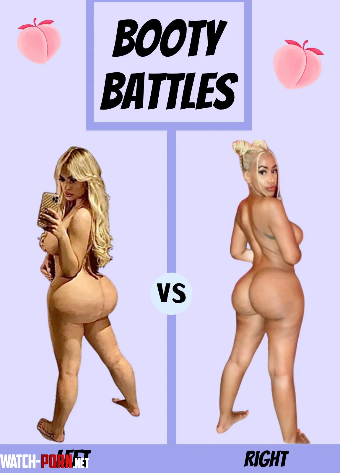 BOOTY BATTLES Left or Right  by Low-Night-2717