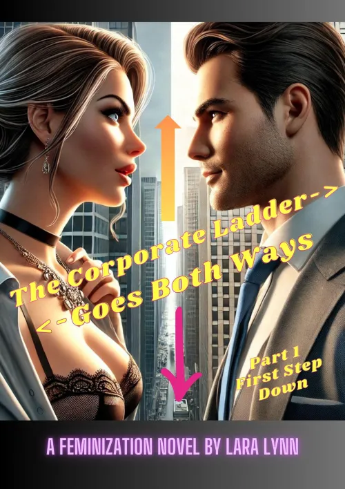 Thumbnail Lara_Lynn Explores Transformation in 'THE CORPORATE LADDER GOES BOTH WAYS'