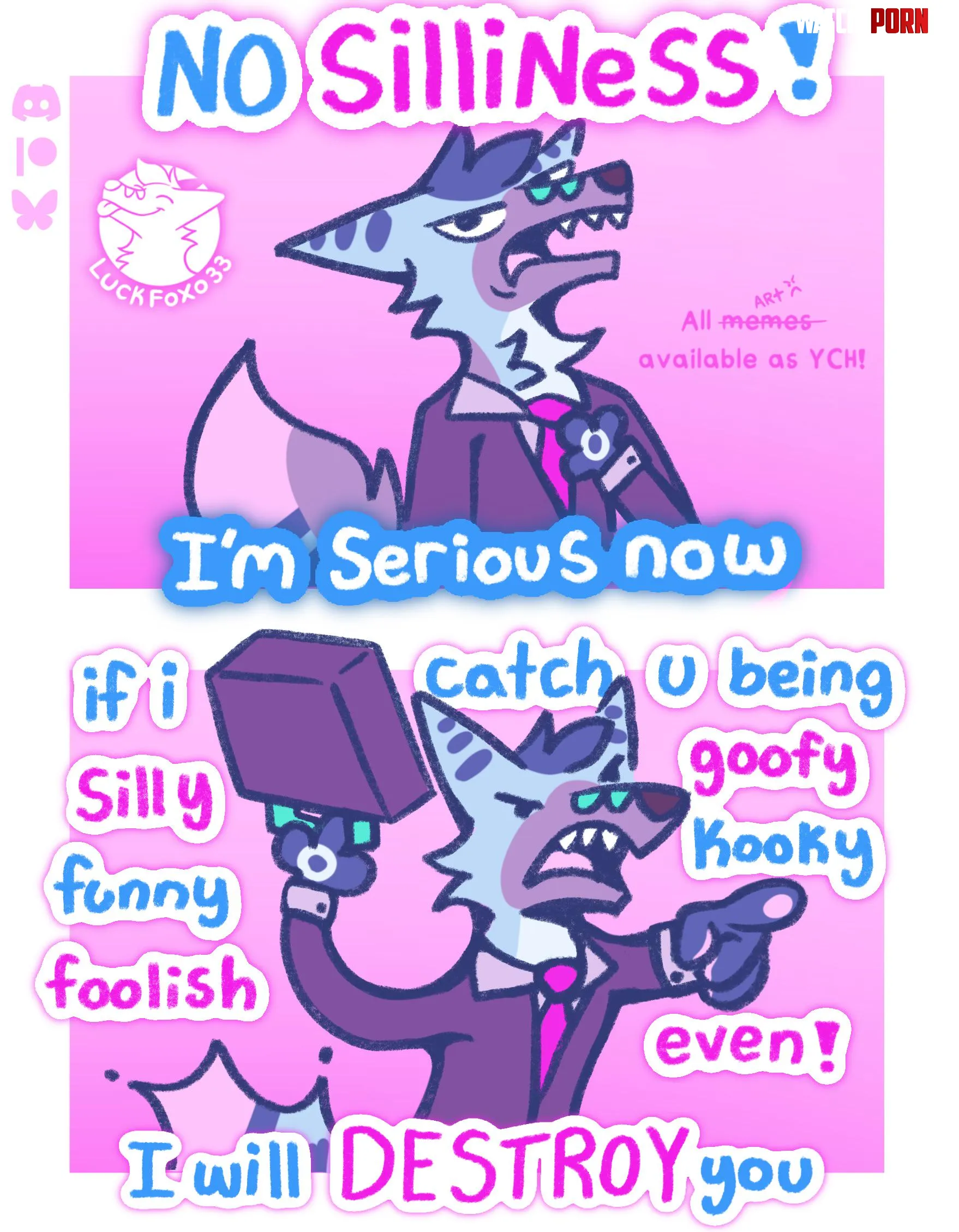 Im SERIOUS now  by LuckFoxo33