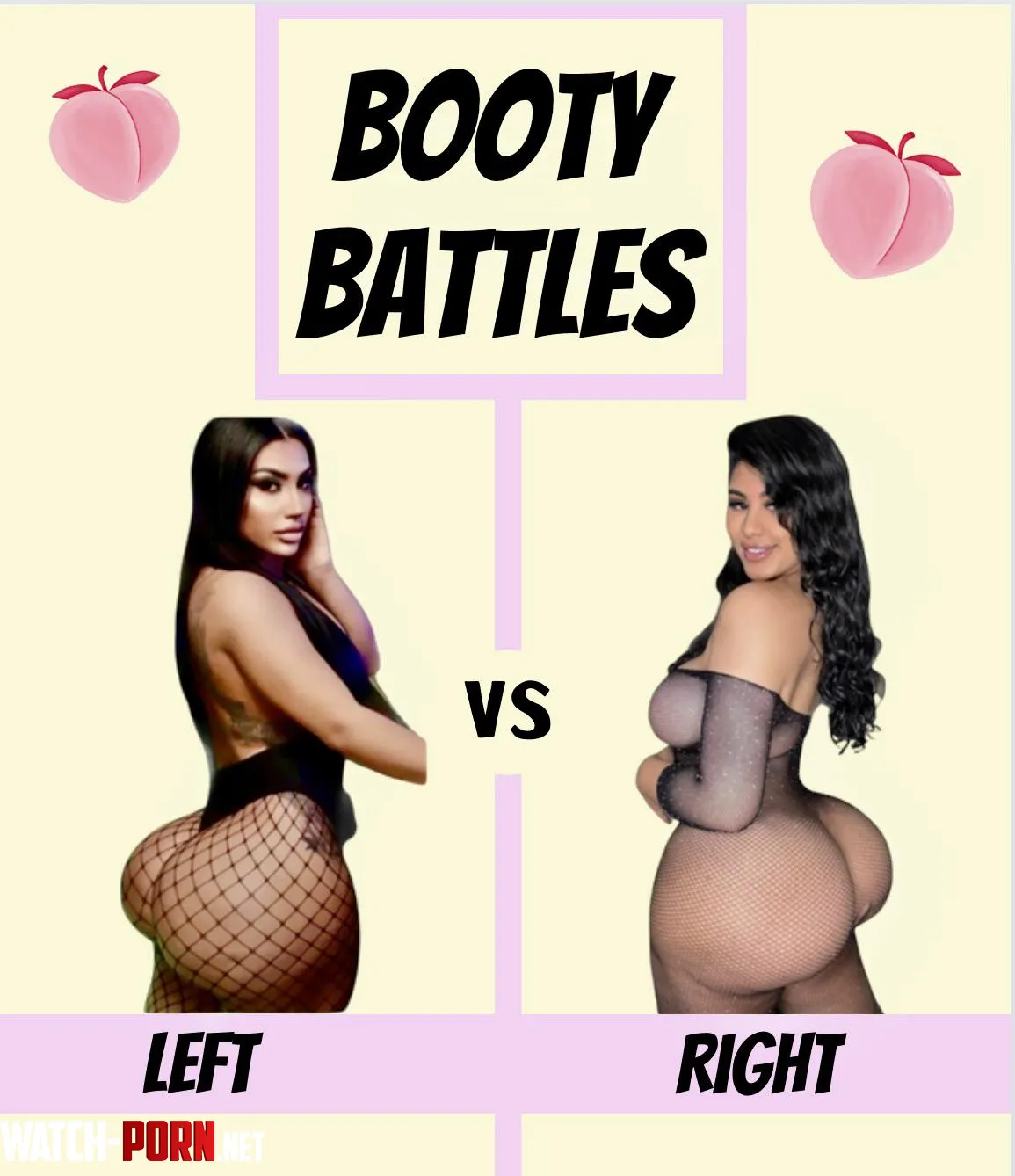 BOOTY BATTLES Left or Right  by Low-Night-2717