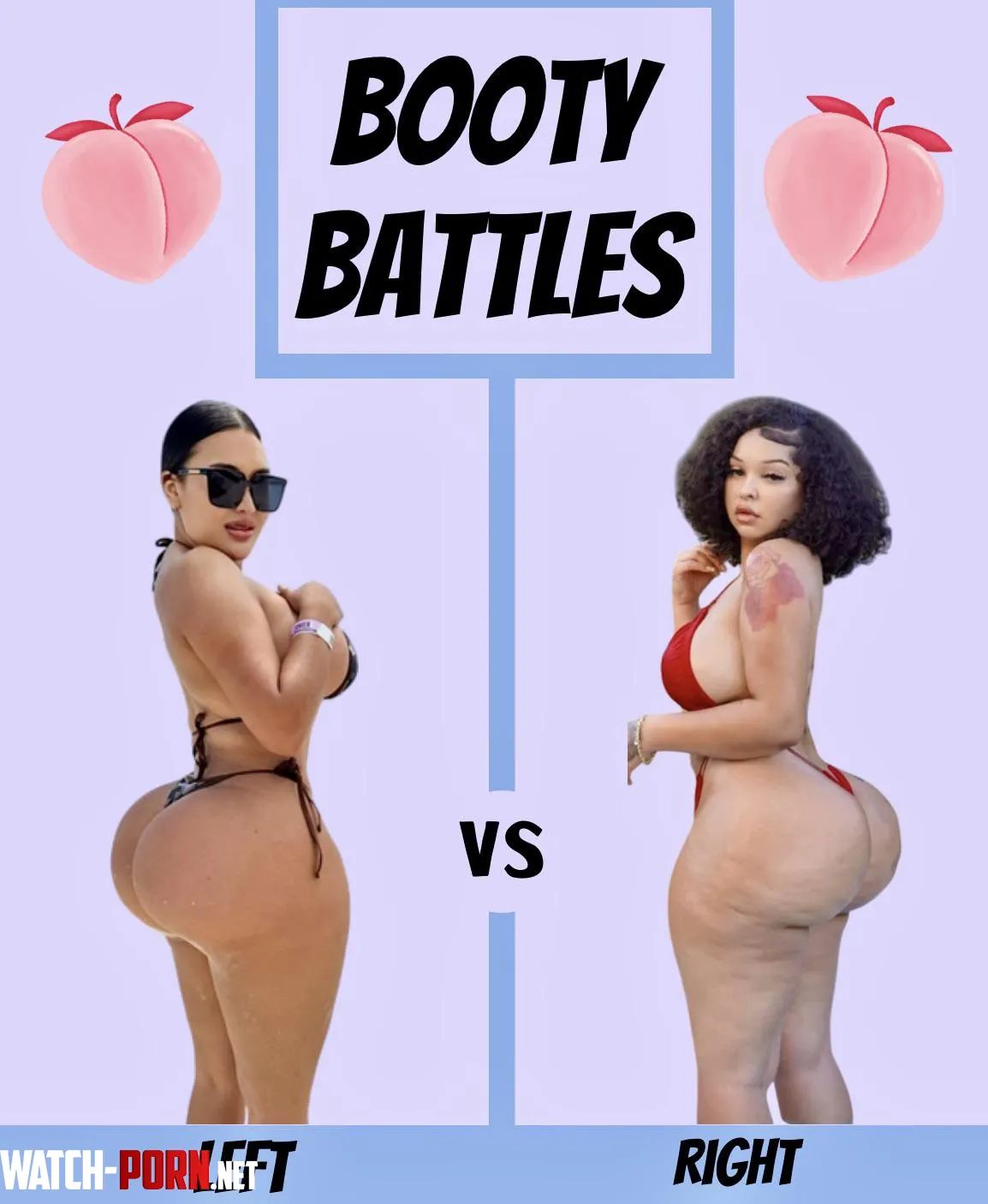 BOOTY BATTLES‼️🍑 Left or Right? 👀 by Low-Night-2717