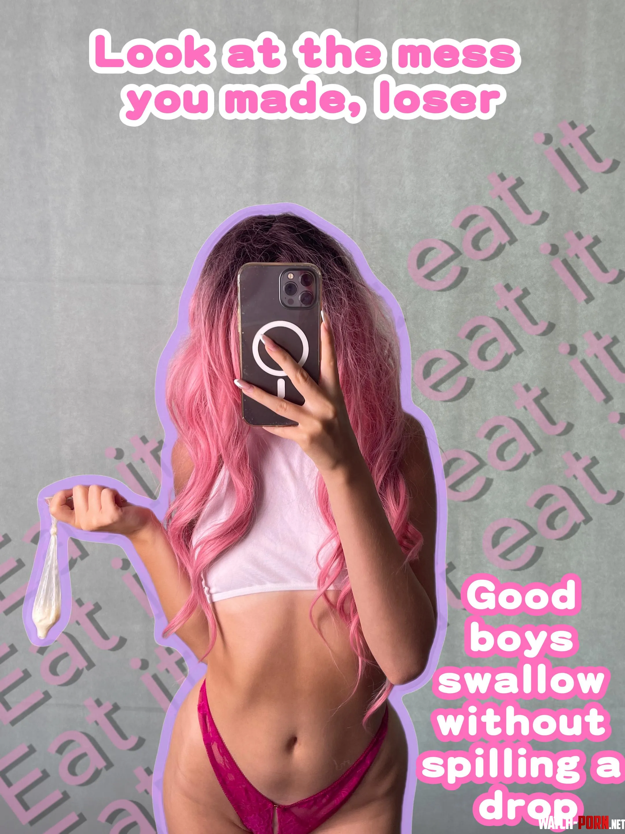 Are you a good boy? NOW swallow it!💦🤫 by PinkDolxo