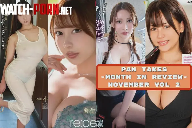 Pan Takes - November 2025 Vol 2 - Arina Arata, Mizuki Yayoi and Non Ohana by ZENRAMANIAC