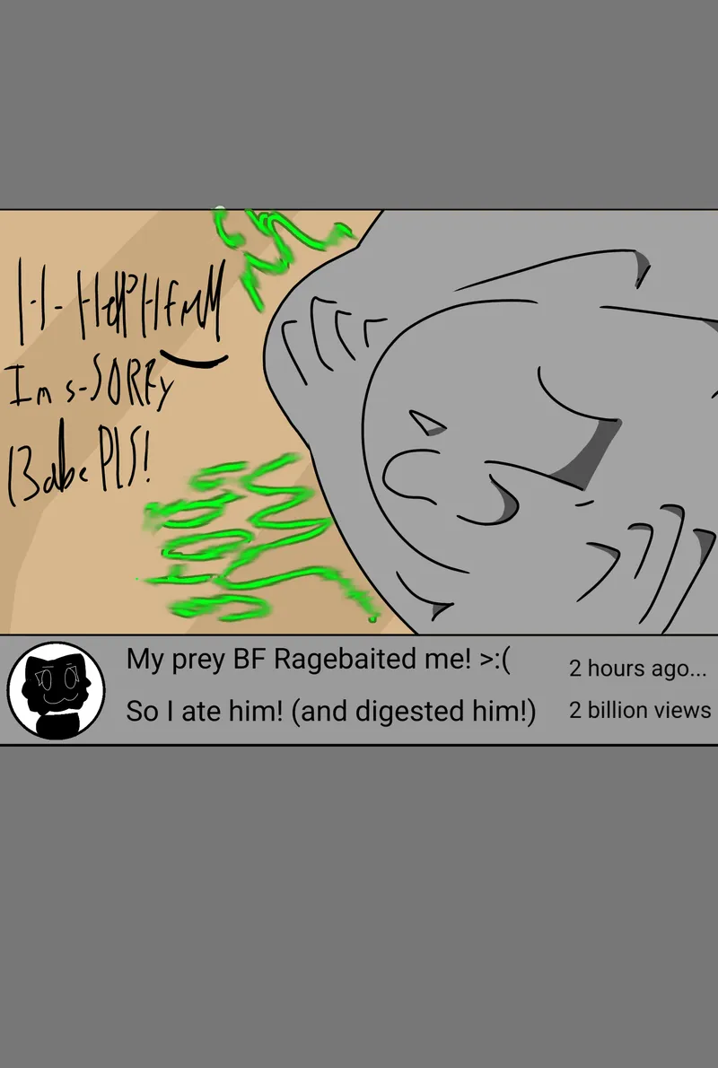 Thumbnail Discover 'Prey Ragebaits his Pred girlfreind' by DatCatGirl_0w0 in Vore