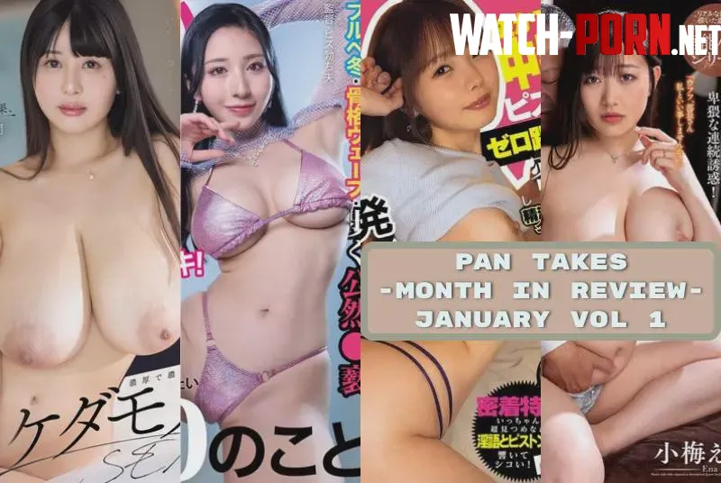 Pan Takes - January 2026 Vol 1 - Ichika Matsumoto, Momoka Kagura, and Non Ohana by ZENRAMANIAC