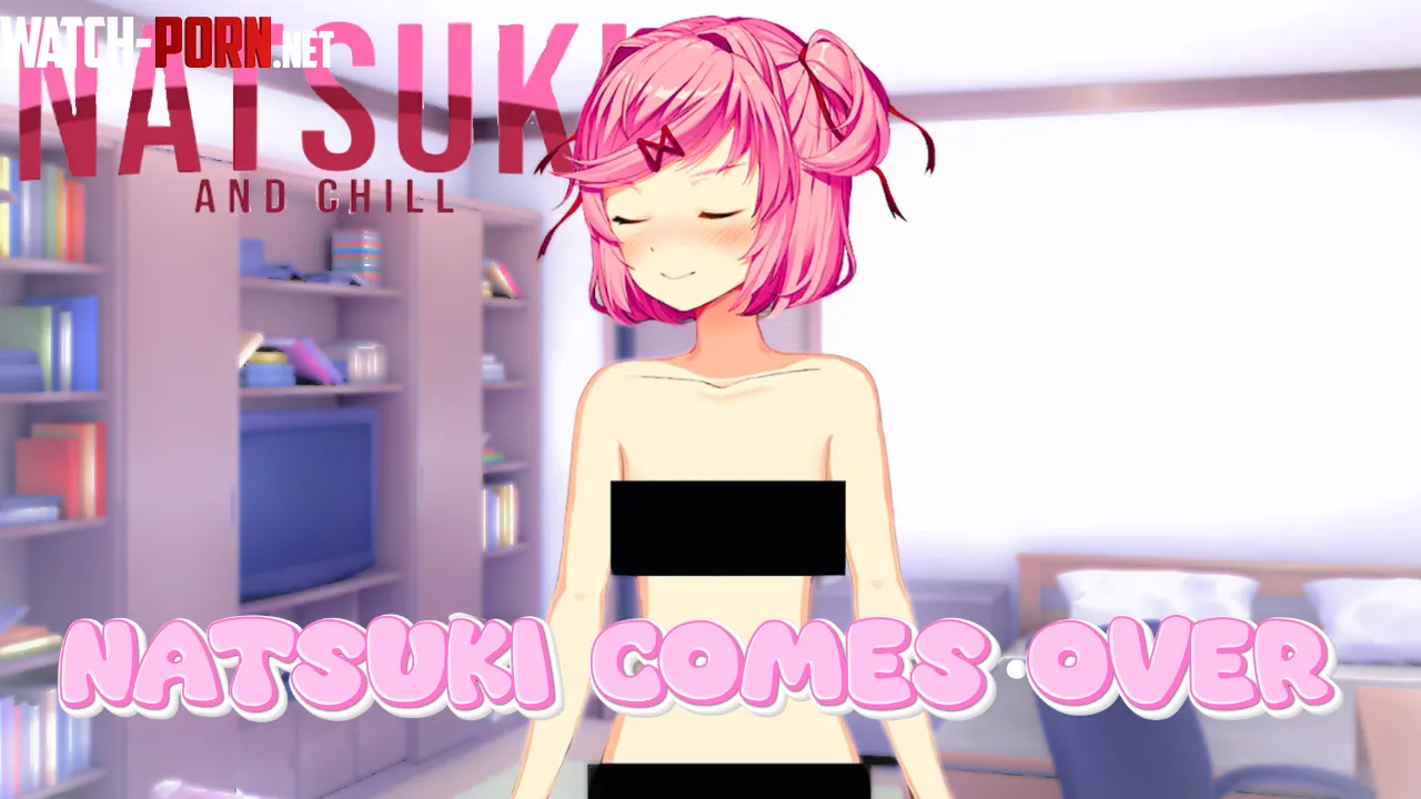 DDLC Mod Natsuki comes over!!! | Natsuki & Chill Fully Voice acted(The link wont work till 10 AM by Straight-Meet-9847
